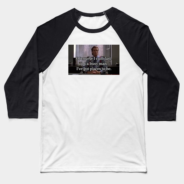 American Psycho Patrick Bateman Sex Busy Man Sigma Funny Meme Baseball T-Shirt by Visionary Canvas